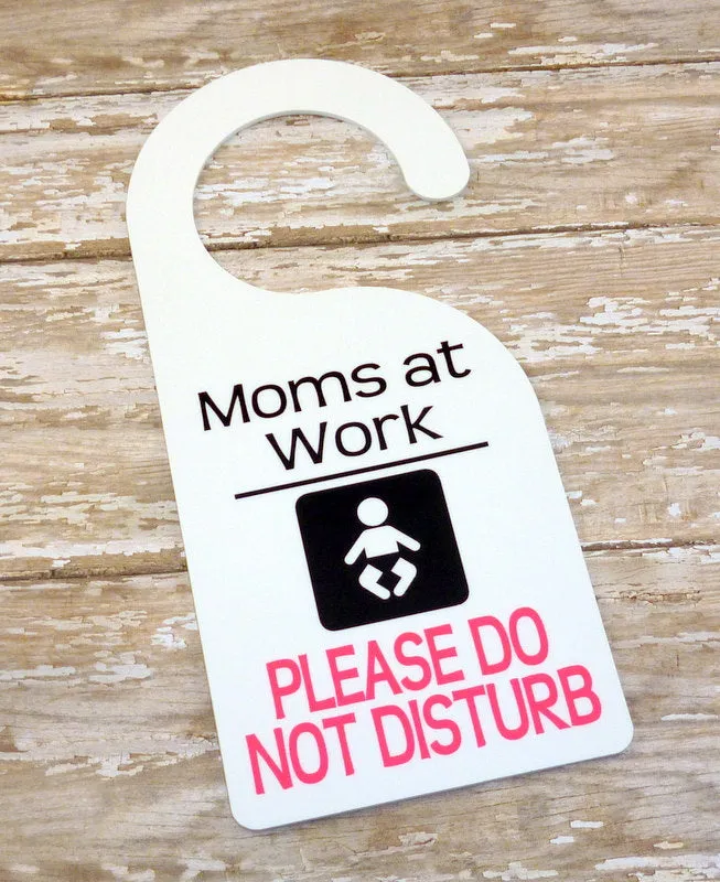 Mama At Work Breastfeeding/Pumping Door Hanger